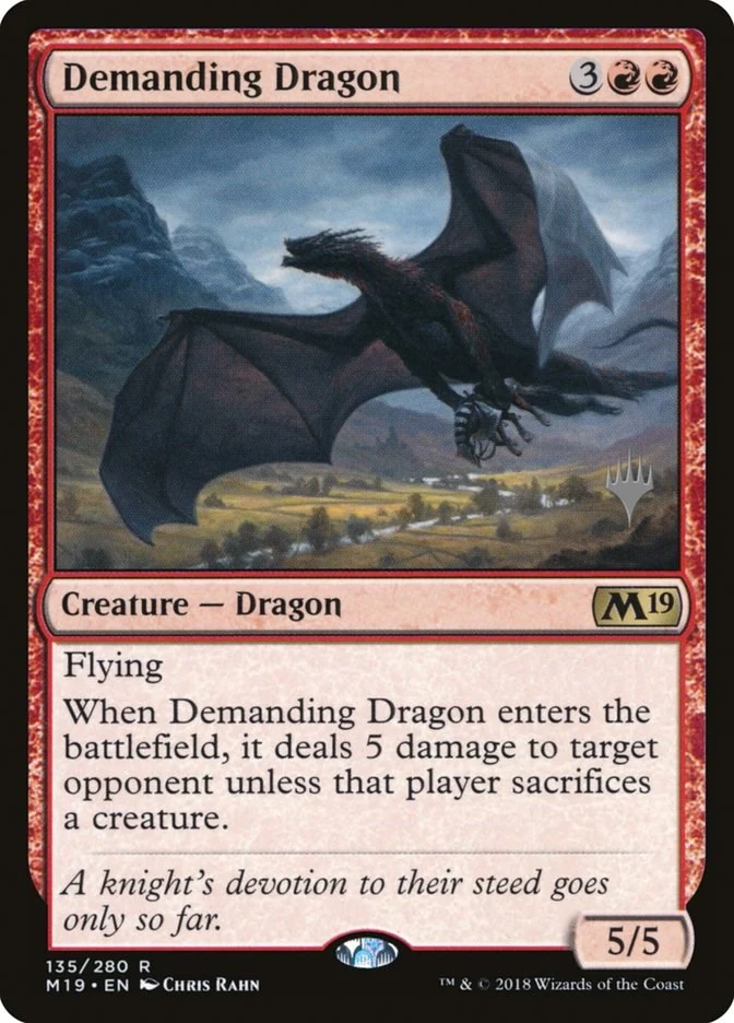 Demanding Dragon (135) (PPM20)