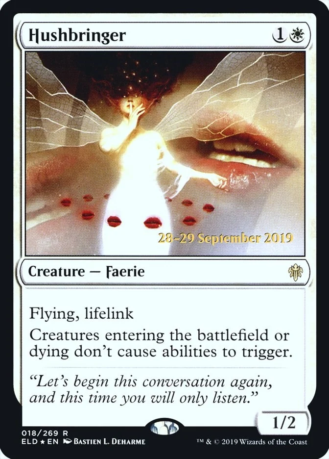 Hushbringer (18) (PRE)