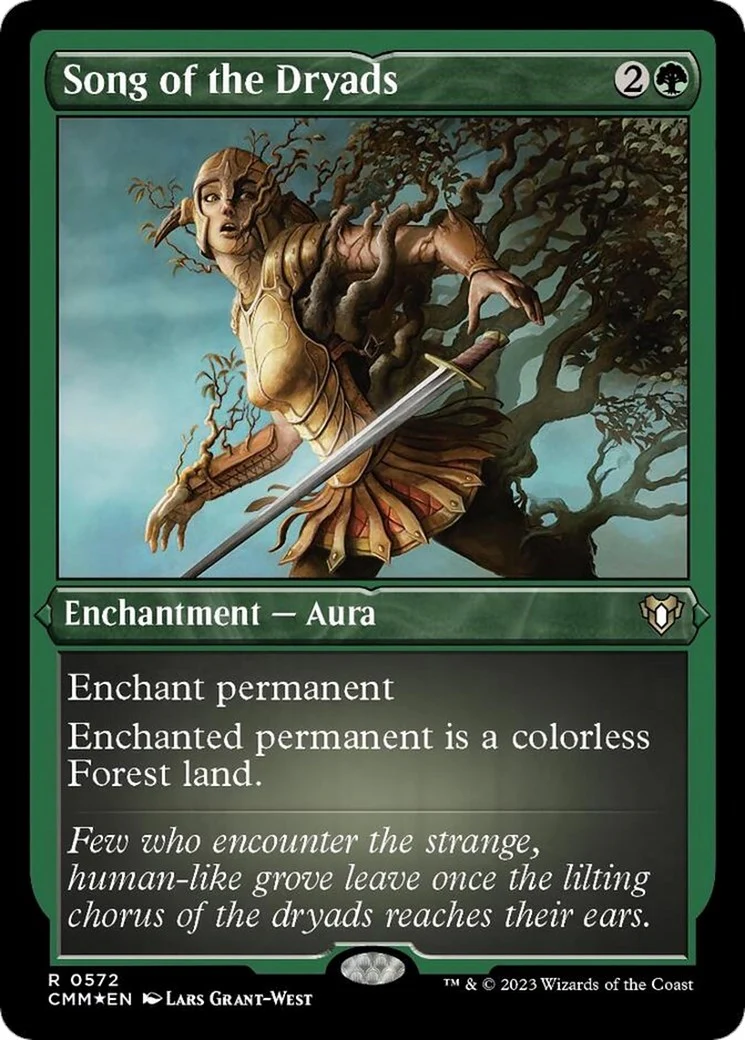Song of the Dryads (Foil Etched) (572) (CMM)