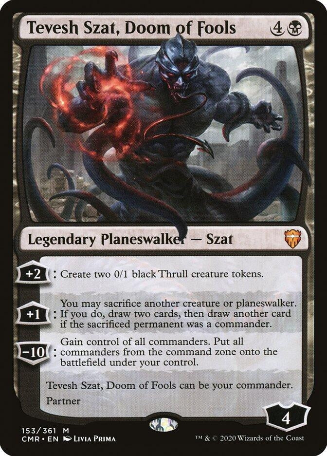 Tevesh Szat, Doom of Fools (153) (CMR)
